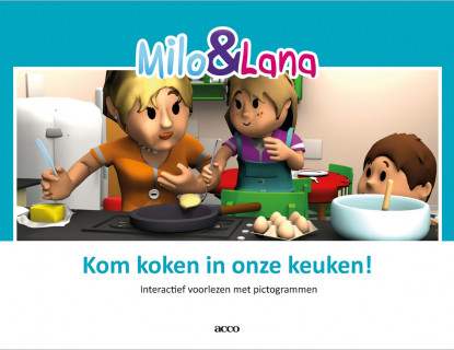 Het prentenboek Milo en Lana - Kom koken in onze keuken!